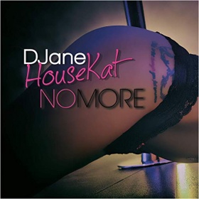 DJANE HOUSEKAT - NO MORE